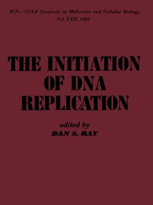 cover image of The Initiation of DNA Replication